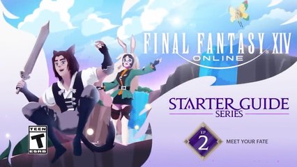 Final Fantasy XIV Starter Guide Series Episode 2 Meet Your FATE PS