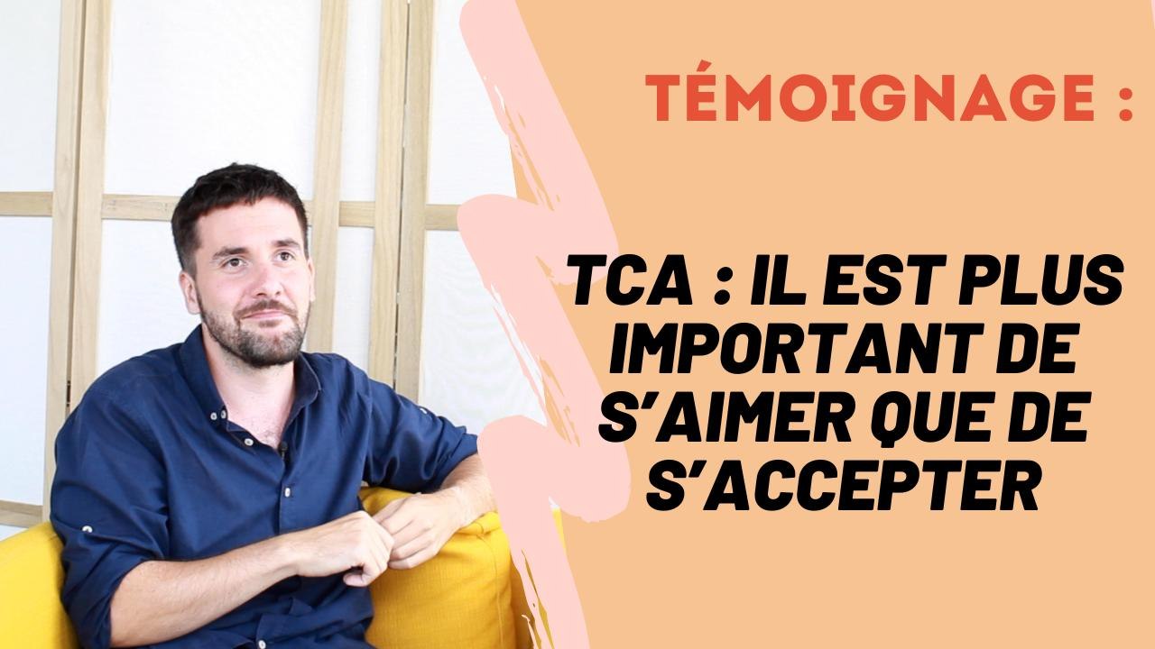 TCA : il est plus important de s’aimer que de s’accepter ❙ Psychologies
