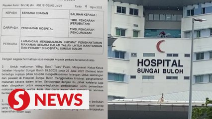 Sungai Buloh Hospital cancels ban on food deliveries