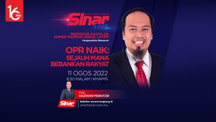 [LIVE] OPR naik: Sejauh mana bebankan rakyat