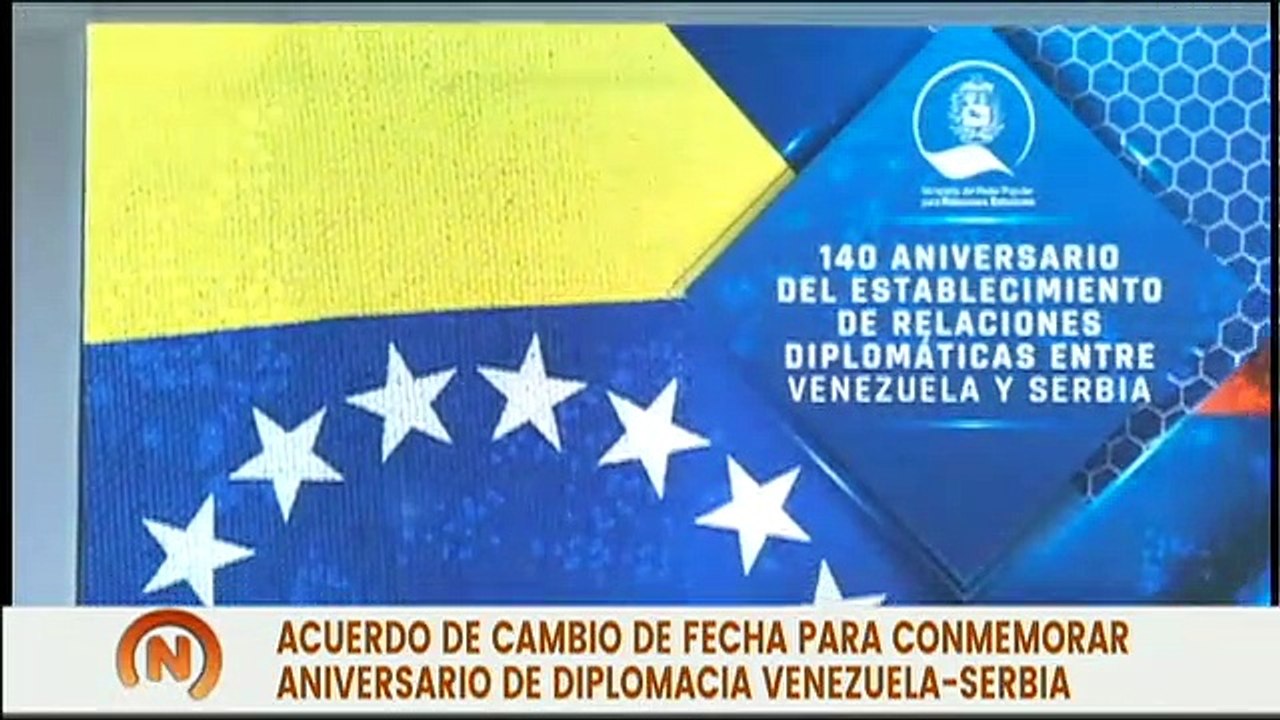 Venezuela y Serbia suscriben declaración por los 140 años de relaciones diplomáticas