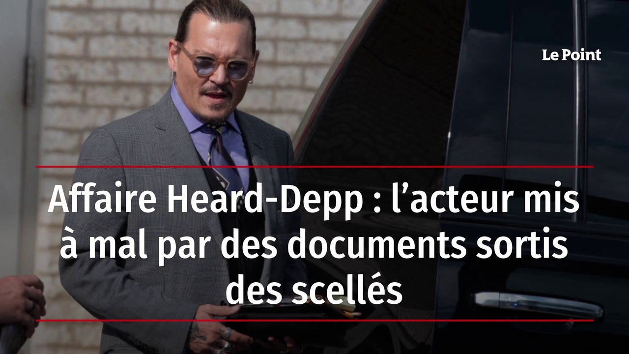 Affaire Heard-Depp : l’acteur mis à mal par des documents sortis des scellés