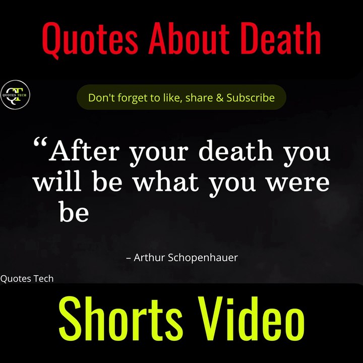 Life and death quotes that will positively inspire you - Quotes About Death #quotestech #shorts
