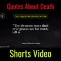 Quotes About Death - of a loved one remembered - Inspirational Sayings Words by QUOTES TECH #shorts