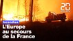 Incendies : L'Union Européenne envoie du renfort aux pompiers français