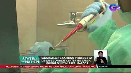 Pagtatatag ng sariling virology at disease control center ng bansa, muling giniit ni Pres. Marcos| SONA