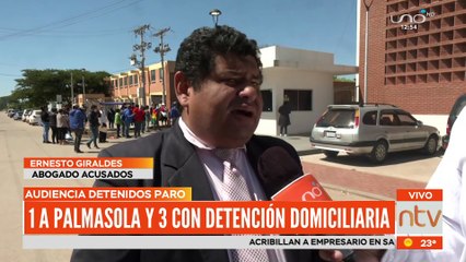 #DetenidosPorParo |  Envían 1 a Palmasola y 3 con detención  domiciliaria