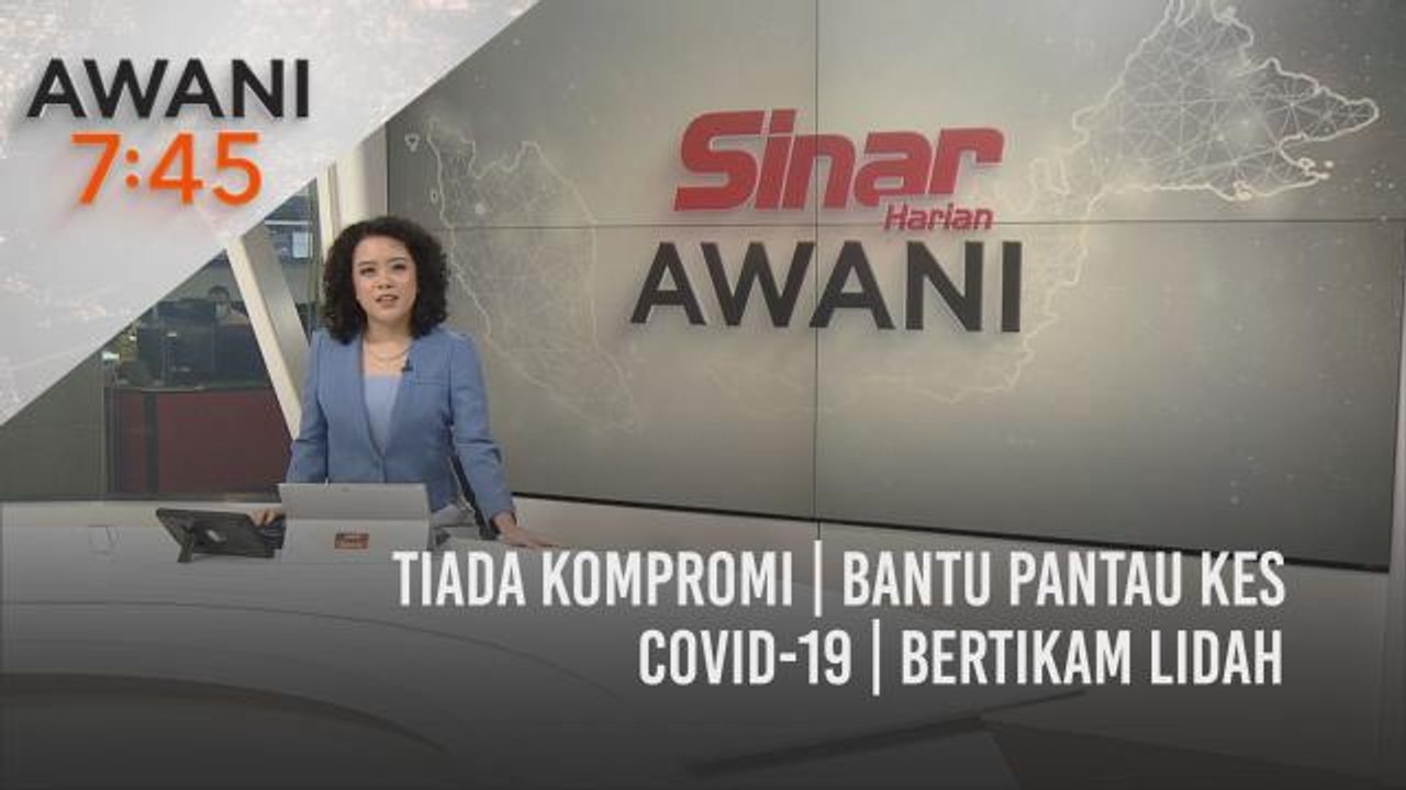 AWANI 7:45 [23/09/2021] - Tiada kompromi | Bant...