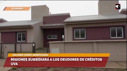 Misiones subsidiará a los deudores de créditos UVA