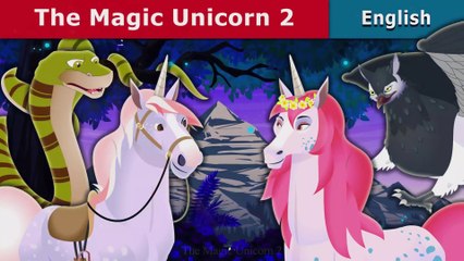 The Magic Unicorn 2 - English Fairy Tales