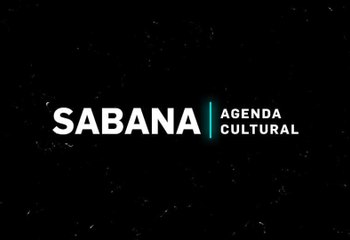 Agenda Cultural Sabana - Jueves 11 Agosto 2022