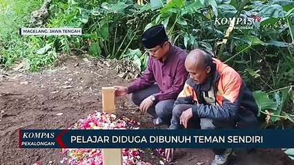 Pelajar Diduga Dibunuh Teman Sendiri