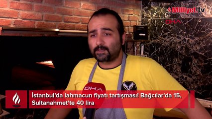 İstanbul'da lahmacun fiyatı tartışması; Bağcılar'da 15, Sultanahmet'te 40 lira