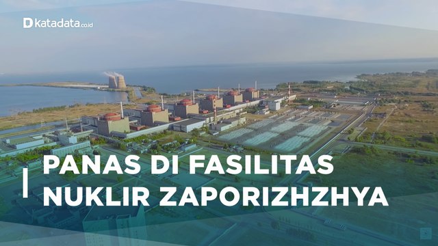 Rusia vs Ukraina Saling Tuduh, Apa yang Terjadi di Fasilitas Nuklir Zaporizhzhya? | Katadata Indonesia