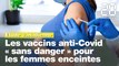 Coronavirus : Les vaccins sont « sans danger » pendant la grossesse selon une étude canadienne