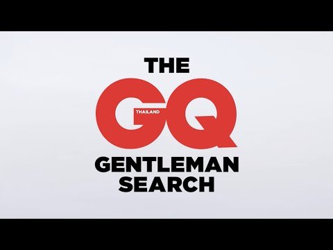 เปิดรับสมัครแล้ว The GQ Gentleman Search 2016 | GQ MAN