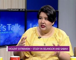 Let's Talk: Violent Extremism - Study In Selangor And Sabah