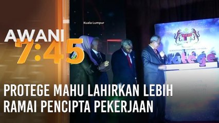 PROTEGE mahu lahirkan lebih ramai pencipta pekerjaan
