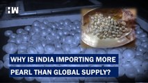 Why Is India Importing More Pearls Than World Is Producing?| CAG| Gemstone| Jewellery| Diamond| Gold