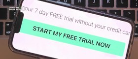 Don't Waste Your Money: Warning about 'free trial' offers, as many turn into monthly fees