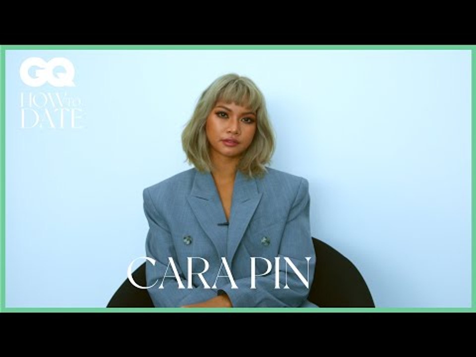 ทำความรู้จักกับคาร่า ปิ่น และมุมมองความรักของเธอ | GQ How to Date