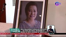 Mga maaaring dumalaw sa burol ni Lydia de Vega, nilimitahan muna sa mga kaanak at kaibigan | SONA