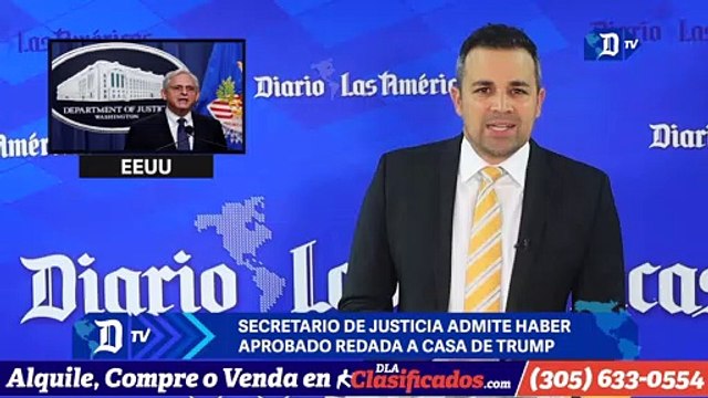 Secretario de Justicia admite haber aprobado redada a casa de Trump | El Diario en 90 segundos