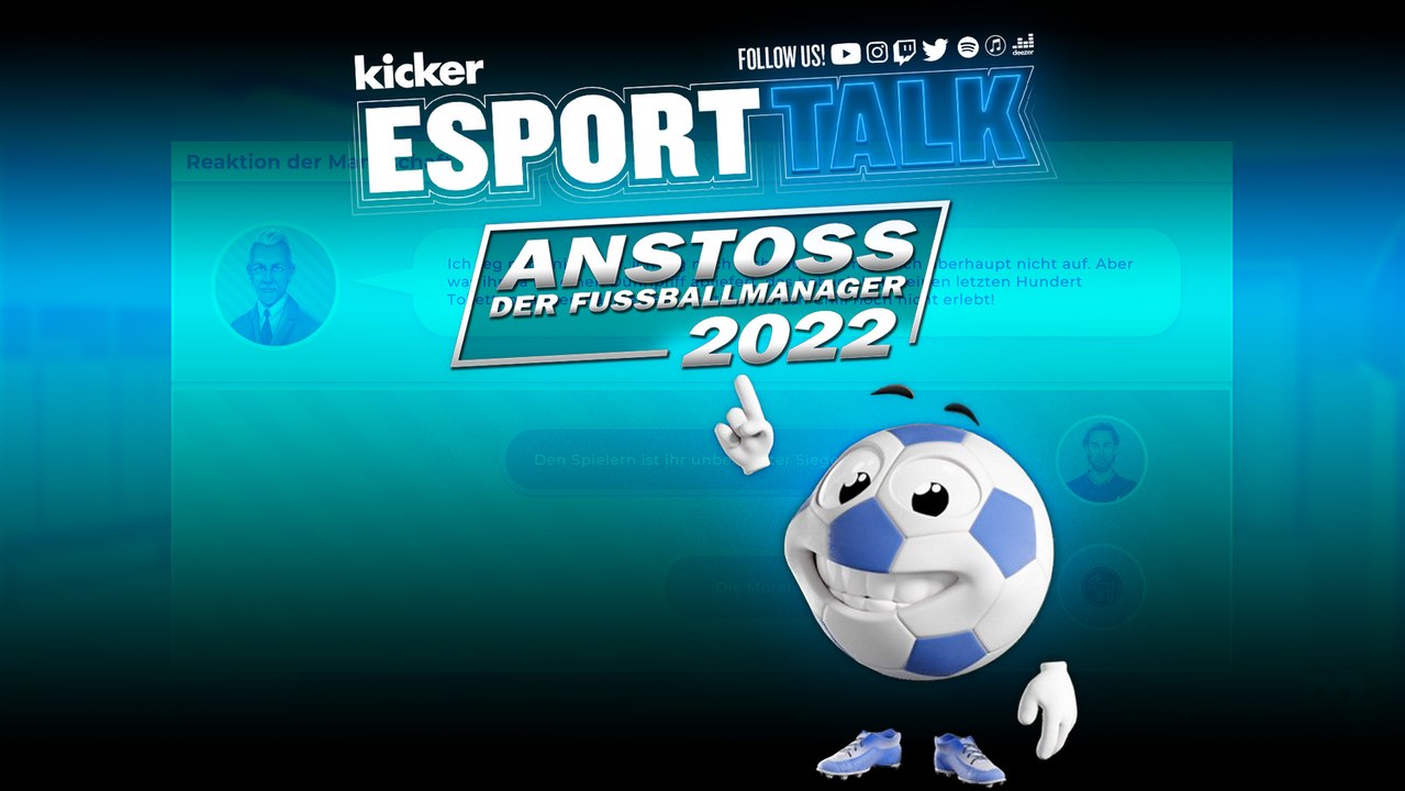 Anstoss 2022: Wird die Simulation den umfassenden Änderungen des Sports gerecht?