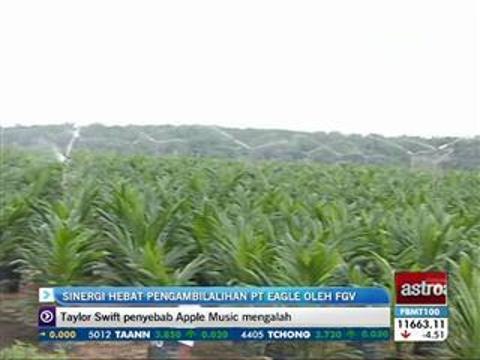 Sinergi hebat pengambilalihan PT Wagle oleh FGV