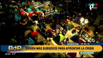 Crisis económica en Argentina: manifestantes exigen más subsidios para resistir alza de precios