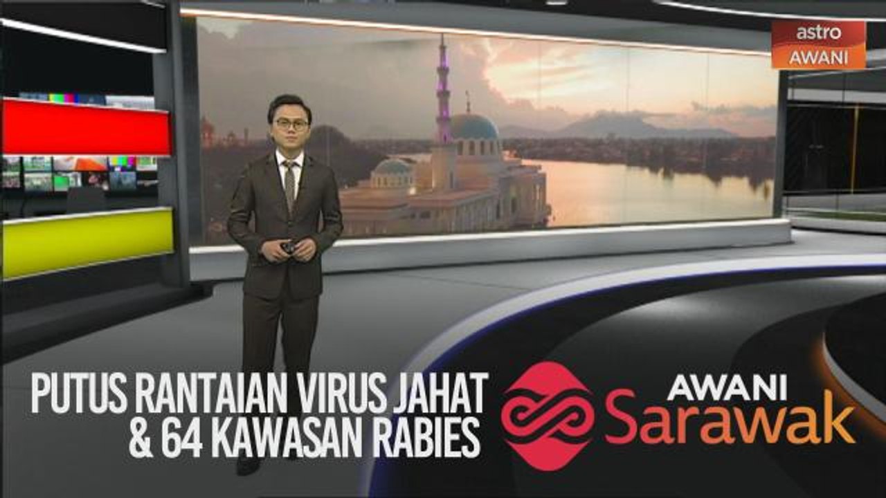 AWANI Sarawak [29/05/2020] - Putus rantaian virus jahat, 64 kawasan rabies & Nadai Ngabang Gawai