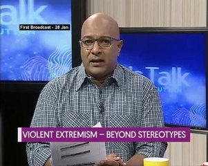 Let's Talk: Violent Extremism - Beyond Stereotypes