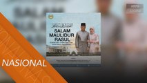 Agong, Permaisuri zahir ucapan Maulidur Rasul