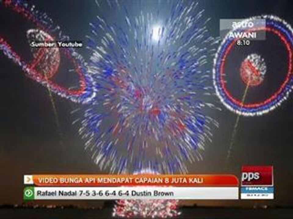 Video bunga api mendapat capaian 8 juta kali