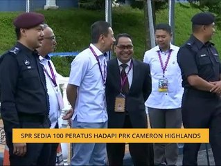 SPR sedia 100 peratus hadapi PRK Cameron Highlands