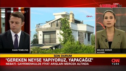 Bakan Nebati'den gayrimenkul fiyatlarıyla ilgili açıklama