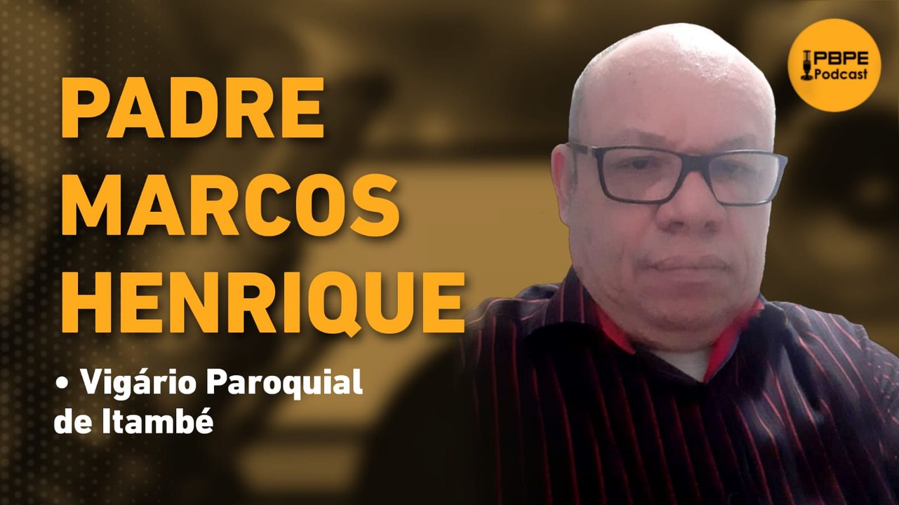 PADRE MARCOS HENRIQUE