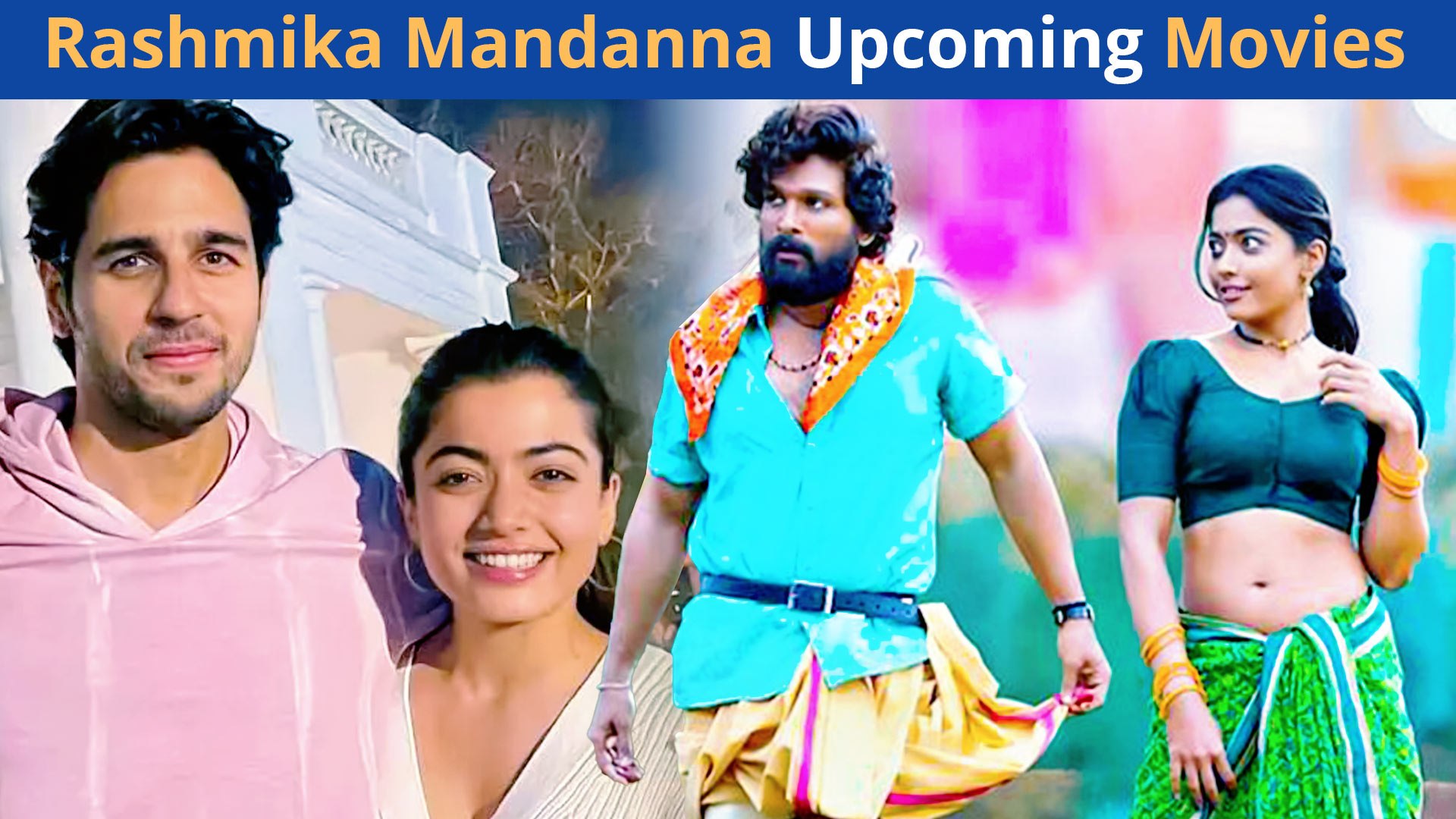 Rashmika Mandanna's Upcoming Movies