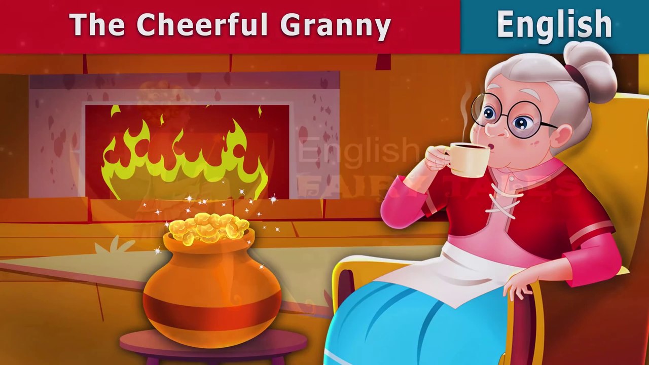 The Cheerful Granny - English Fairy Tales