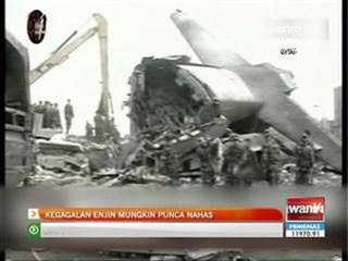 Kegagalan enjin mungkin punca nahas