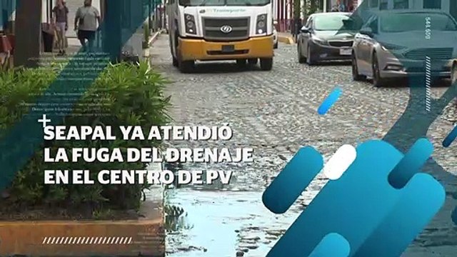 Atiende Seapal Denuncia Ciudadana sobre fuga de drenaje | CPS Noticias Puerto Vallarta