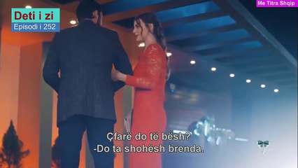 Deti i zi Episodi i 252 e shtune