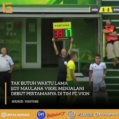 Debut Egy Maulana Vikri Bersama FC Vion Zlate Moravce