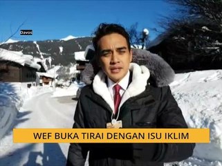 WEF buka tirai dengan isu iklim