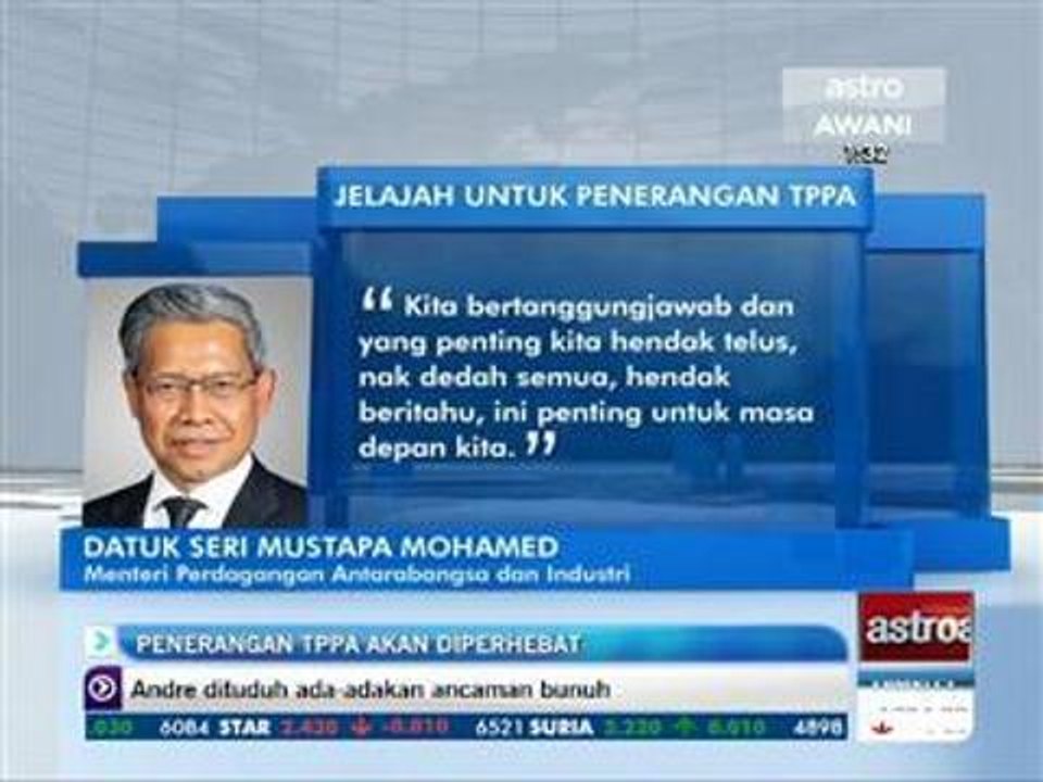 Penerangan TPPA akan diperhebat