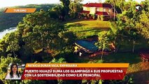 Puerto Iguazú suma los glampings a sus propuestas con la sostenibilidad como eje principal