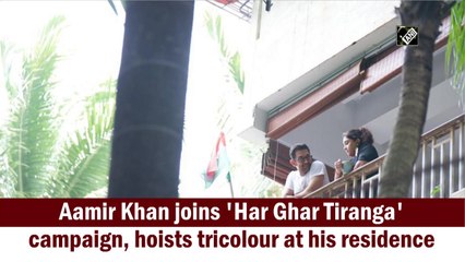 Aamir Khan joins 'Har Ghar Tiranga' campaign, hoists Tricolour at his house