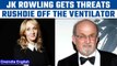 Author JK Rowling gets death threat, Salman Rushdie taken off the ventilator | Oneindia News *News