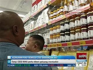 Kerajaan kaji semula 250 barangan SST