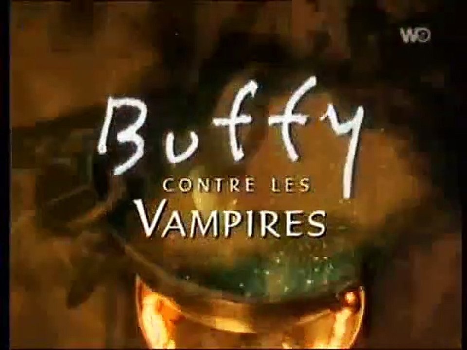 Buffy contre les vampires  debut VF saison 1